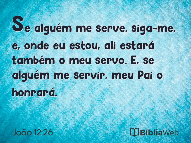 João 12:26 em imagem para compartilhar