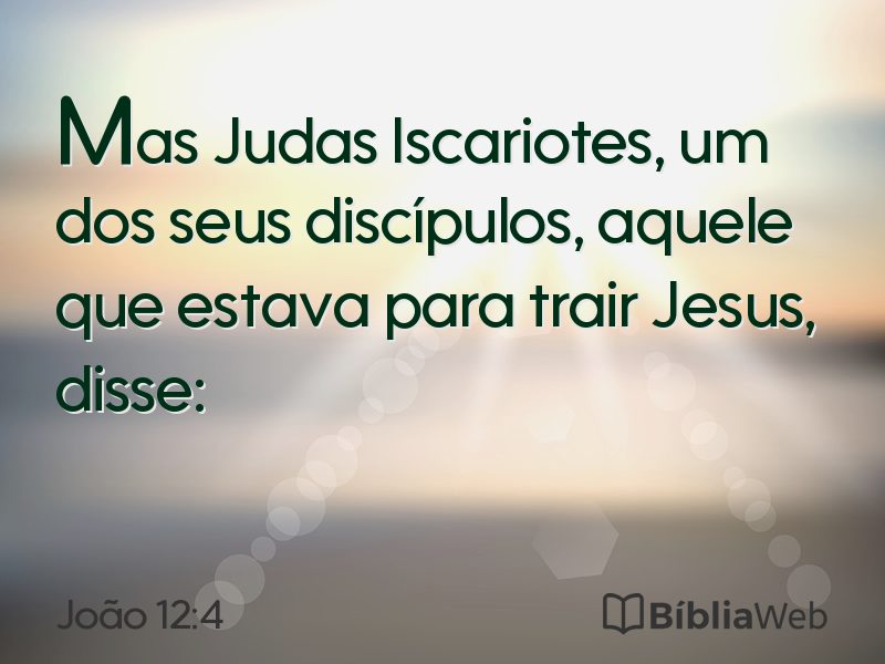 João 12:4 em imagem para compartilhar