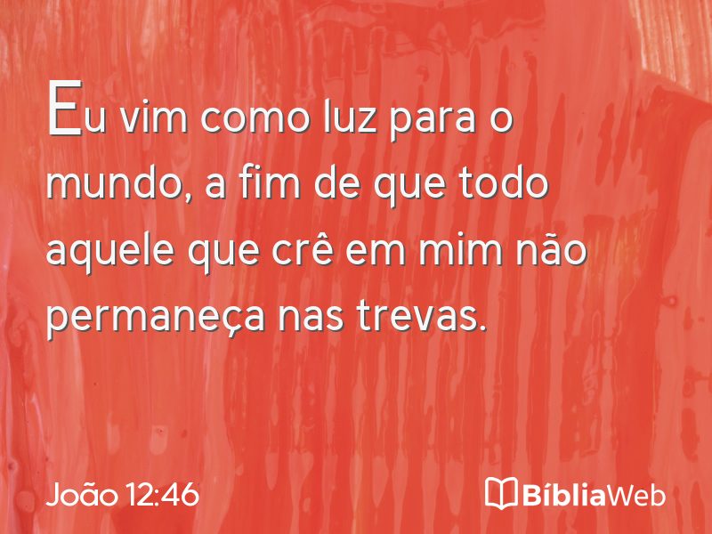 João 12:46 em imagem para compartilhar