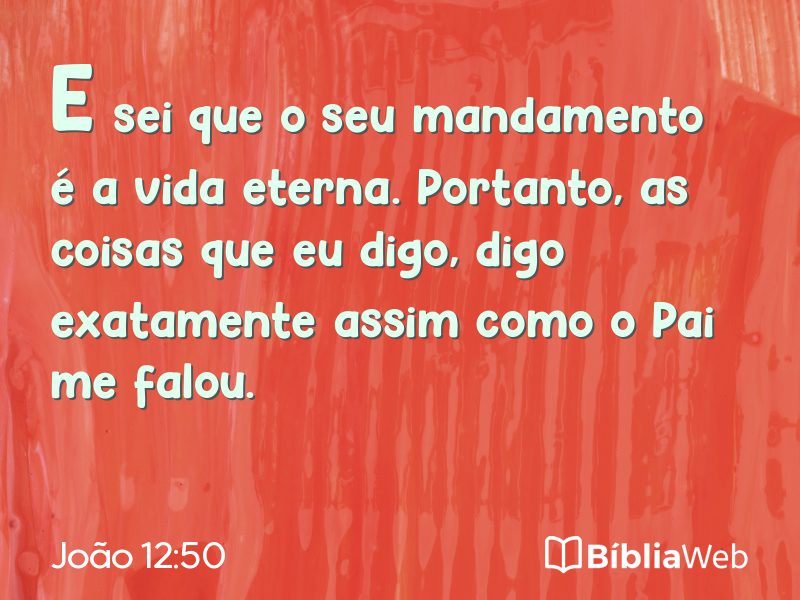 João 12:50 em imagem para compartilhar