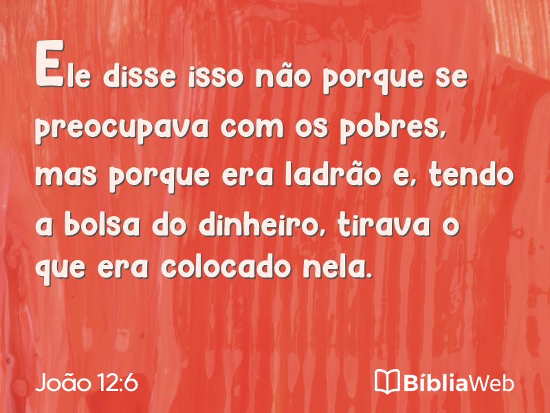 João 12:6 em imagem para compartilhar