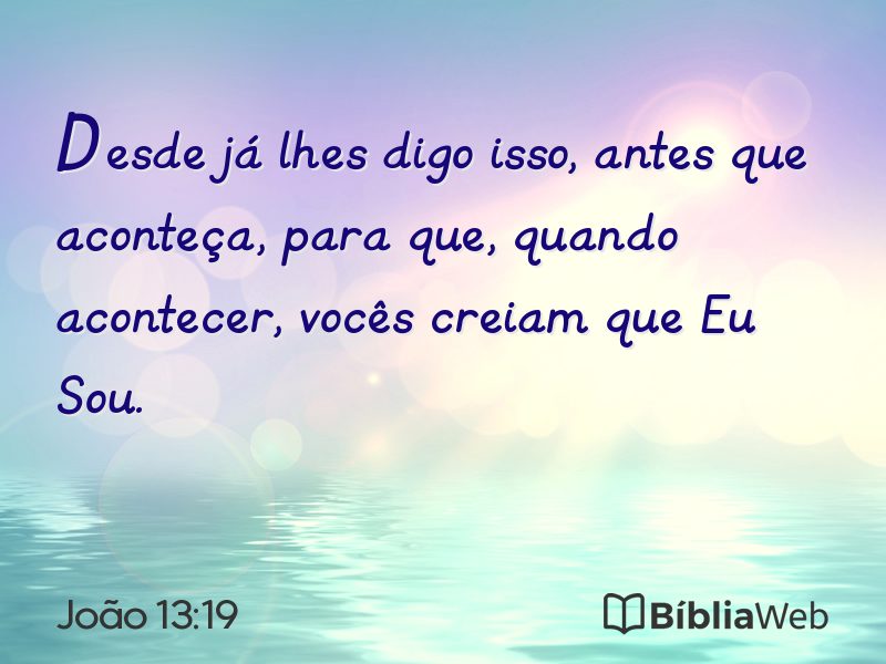João 13:19 em imagem para compartilhar