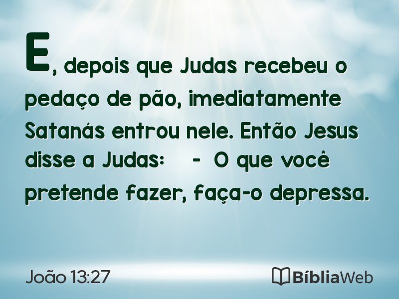 João 13:27 em imagem para compartilhar