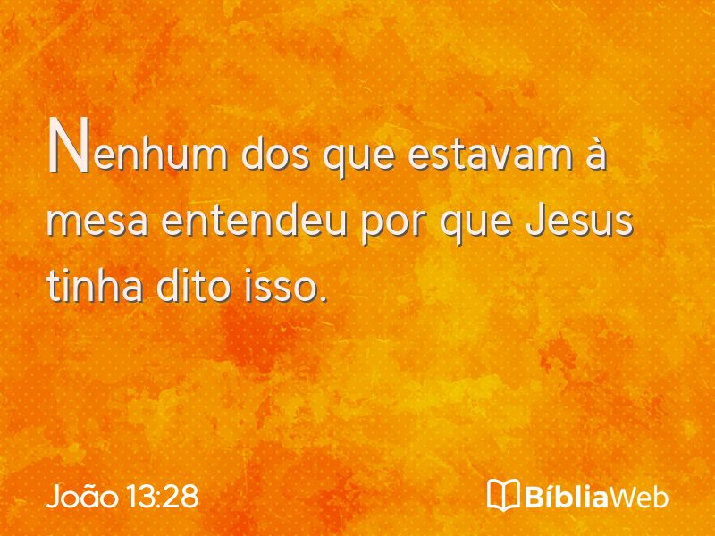 João 13:28 em imagem para compartilhar
