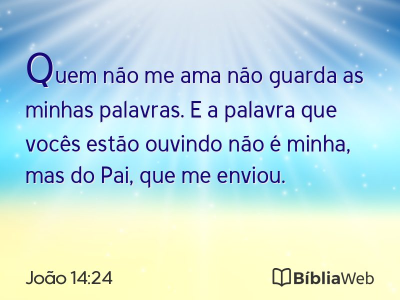 João 14:24 em imagem para compartilhar