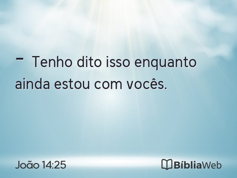 João 14:25 em imagem para compartilhar