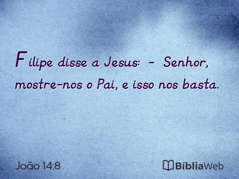 João 14:8 em imagem para compartilhar