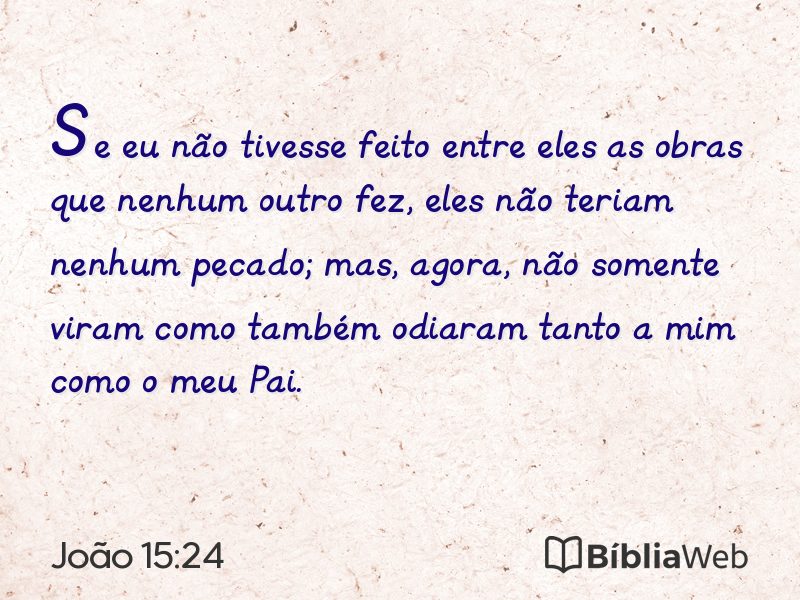 João 15:24 em imagem para compartilhar