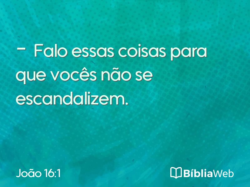 João 16:1 em imagem para compartilhar