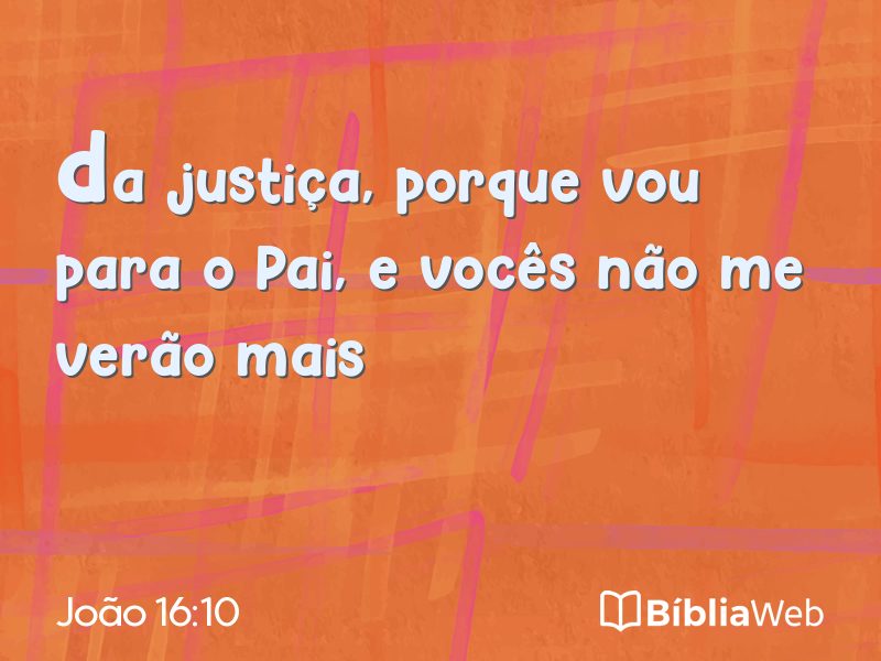 João 16:10 em imagem para compartilhar