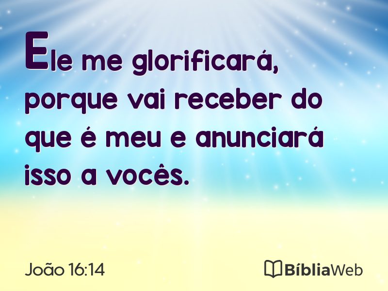 João 16:14 em imagem para compartilhar