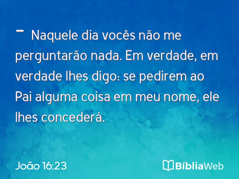 João 16:23 em imagem para compartilhar