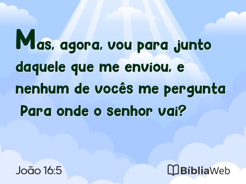 João 16:5 em imagem para compartilhar