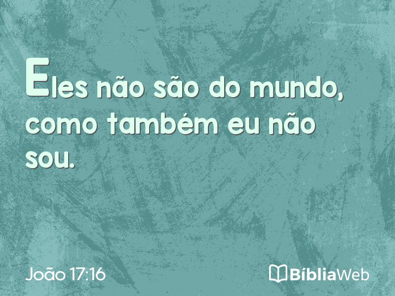 João 17:16 em imagem para compartilhar