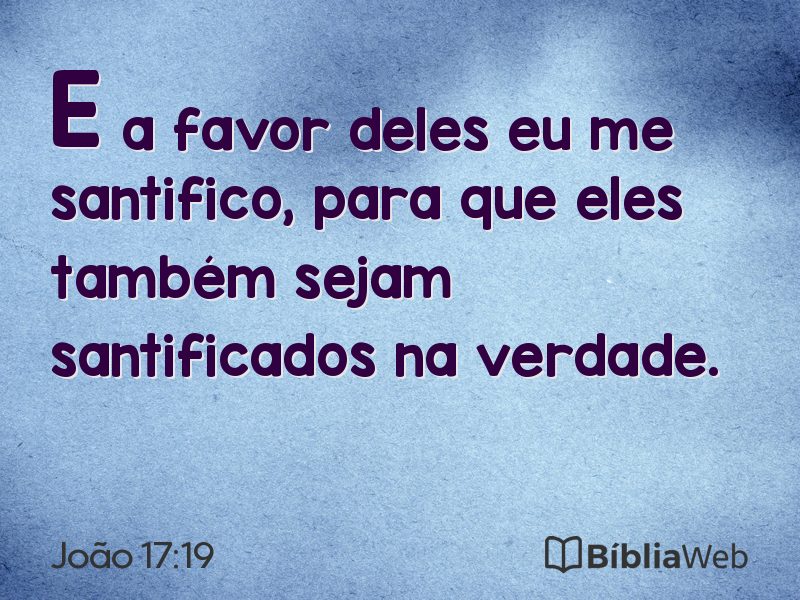 João 17:19 em imagem para compartilhar