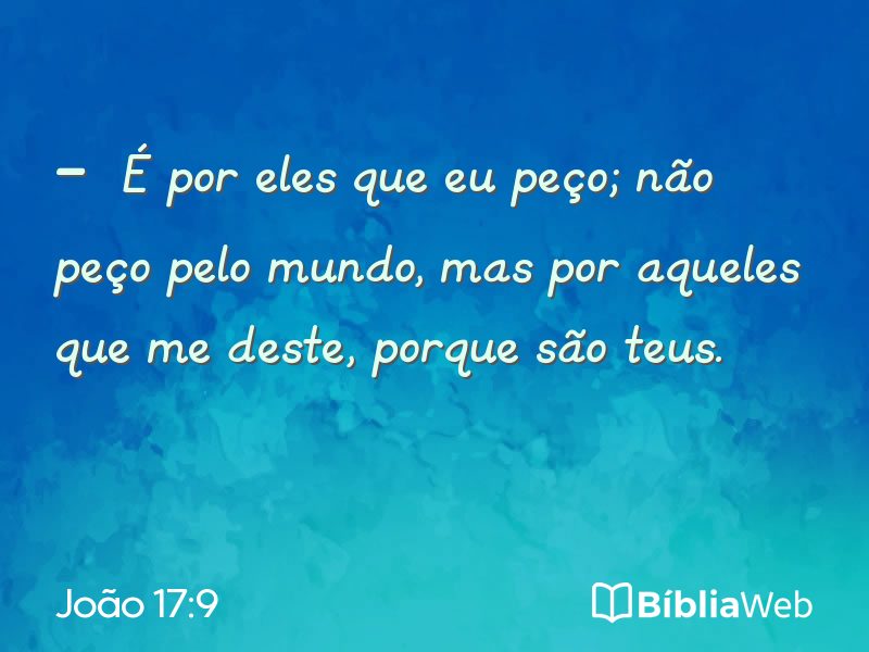 João 17:9 em imagem para compartilhar