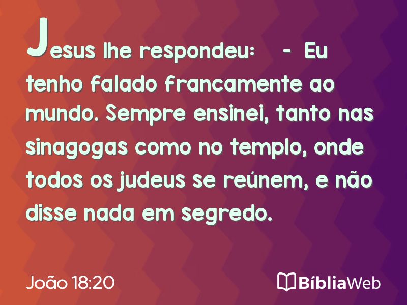 João 18:20 em imagem para compartilhar