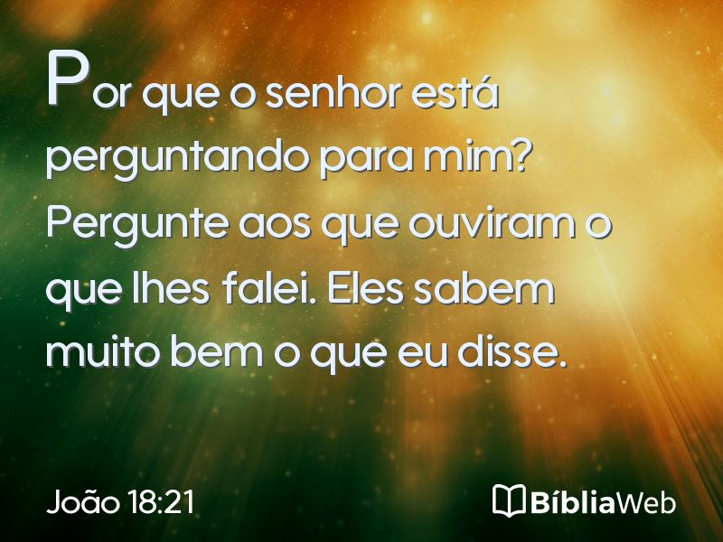 João 18:21 em imagem para compartilhar