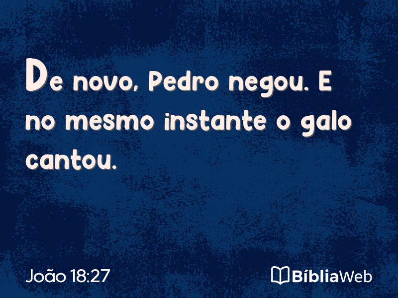 João 18:27 em imagem para compartilhar