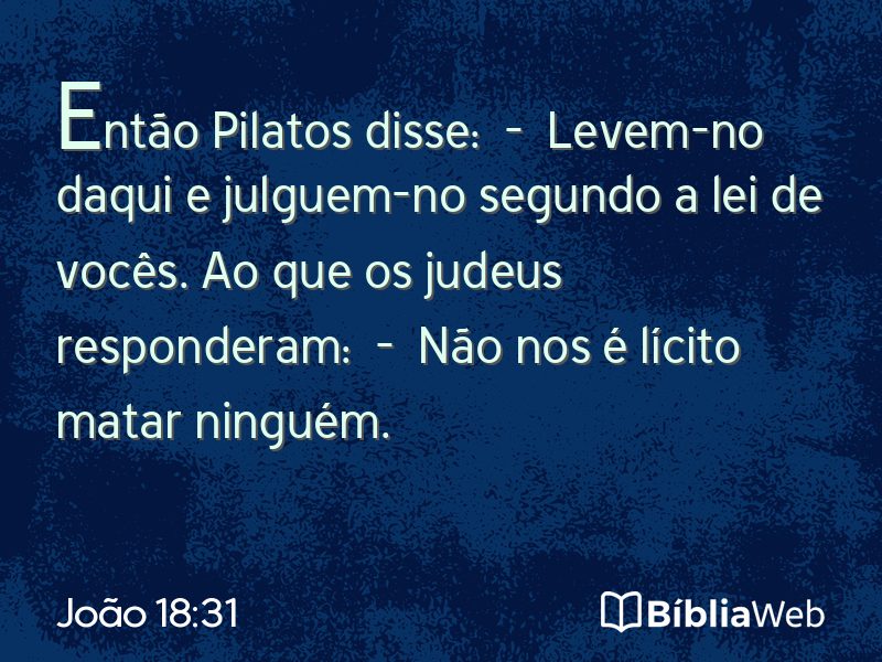 João 18:31 em imagem para compartilhar