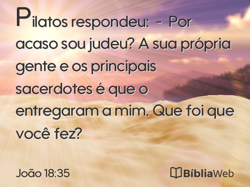 João 18:35 em imagem para compartilhar
