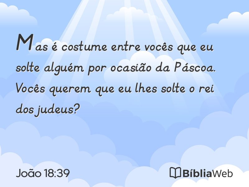 João 18:39 em imagem para compartilhar