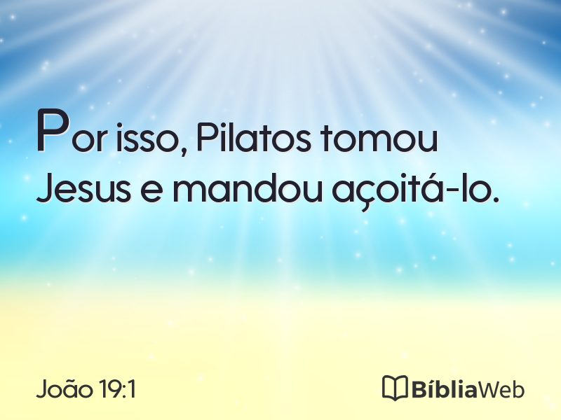 João 19:1 em imagem para compartilhar