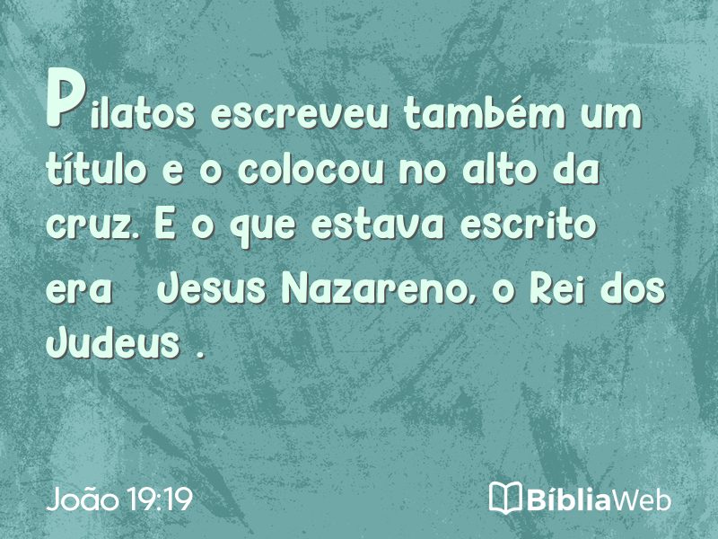 João 19:19 em imagem para compartilhar