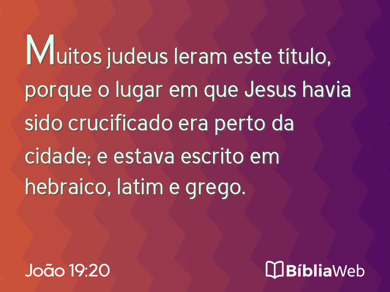 João 19:20 em imagem para compartilhar