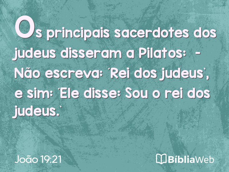 João 19:21 em imagem para compartilhar