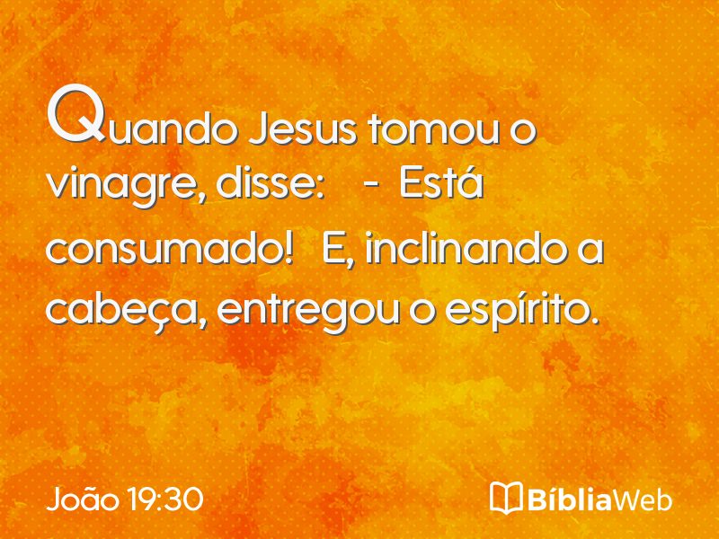 João 19:30 em imagem para compartilhar
