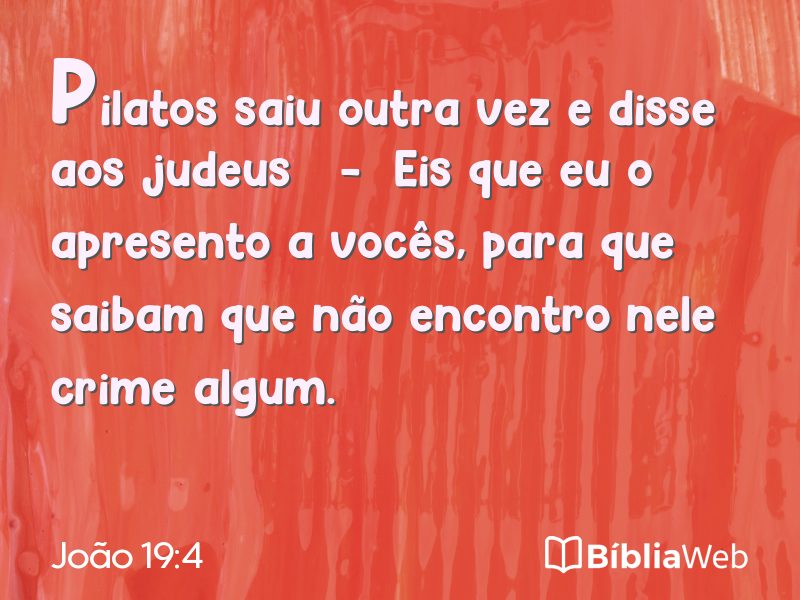 João 19:4 em imagem para compartilhar