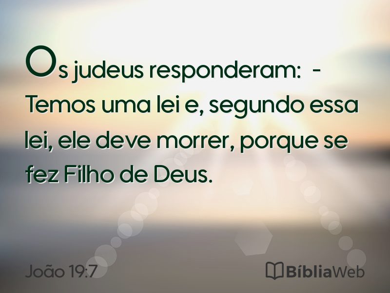 João 19:7 em imagem para compartilhar