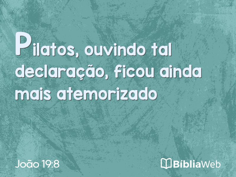 João 19:8 em imagem para compartilhar