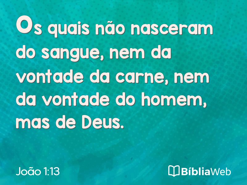 João 1:13 em imagem para compartilhar