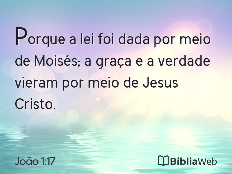 João 1:17 em imagem para compartilhar