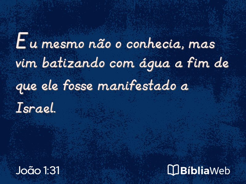 João 1:31 em imagem para compartilhar