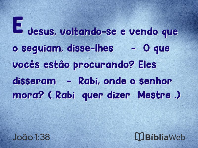 João 1:38 em imagem para compartilhar