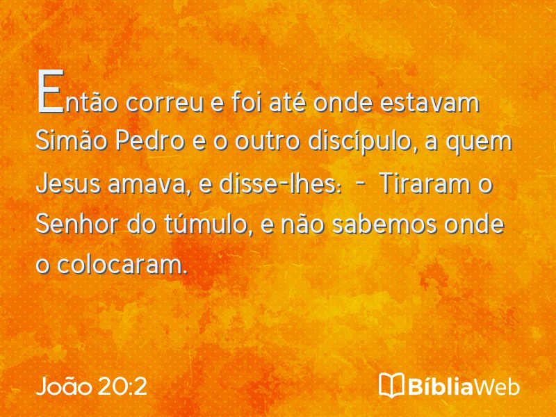 João 20:2 em imagem para compartilhar