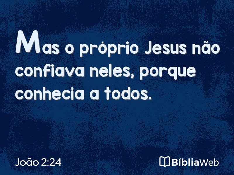 João 2:24 em imagem para compartilhar