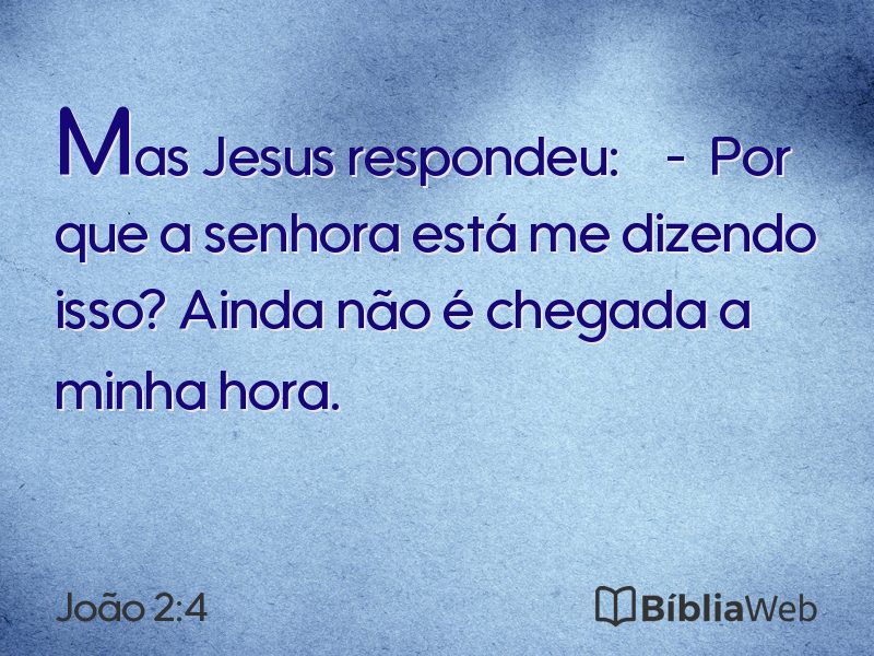 João 2:4 em imagem para compartilhar
