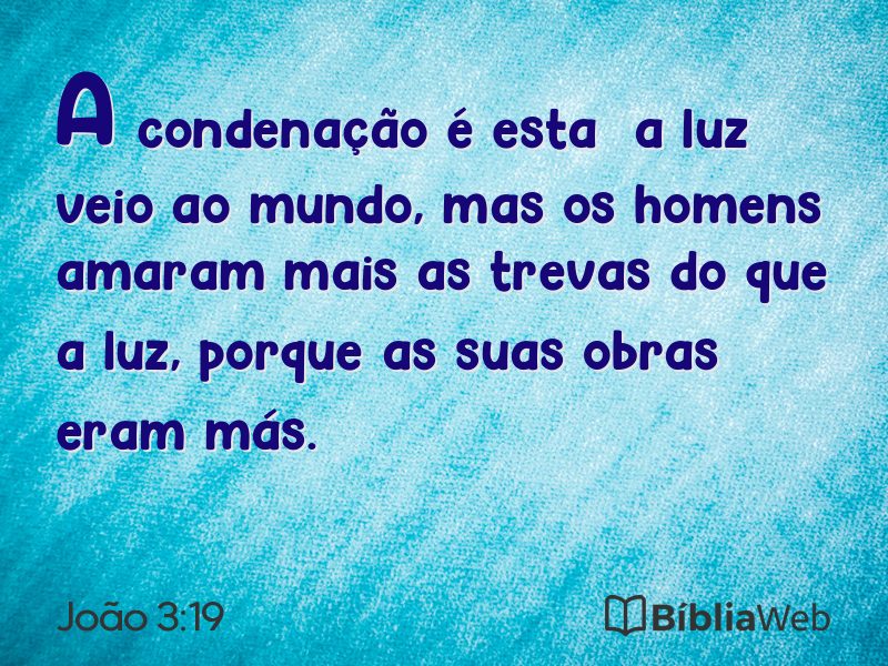 João 3:19 em imagem para compartilhar