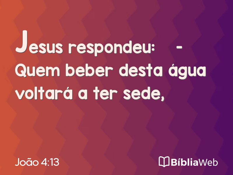 João 4:13 em imagem para compartilhar