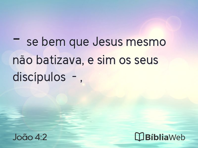 João 4:2 em imagem para compartilhar