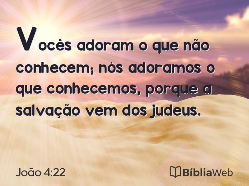 João 4:22 em imagem para compartilhar