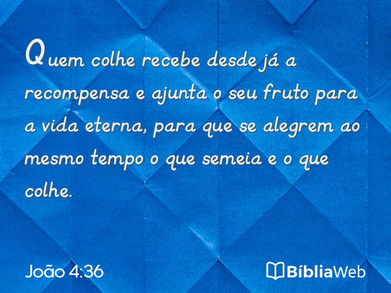 João 4:36 em imagem para compartilhar