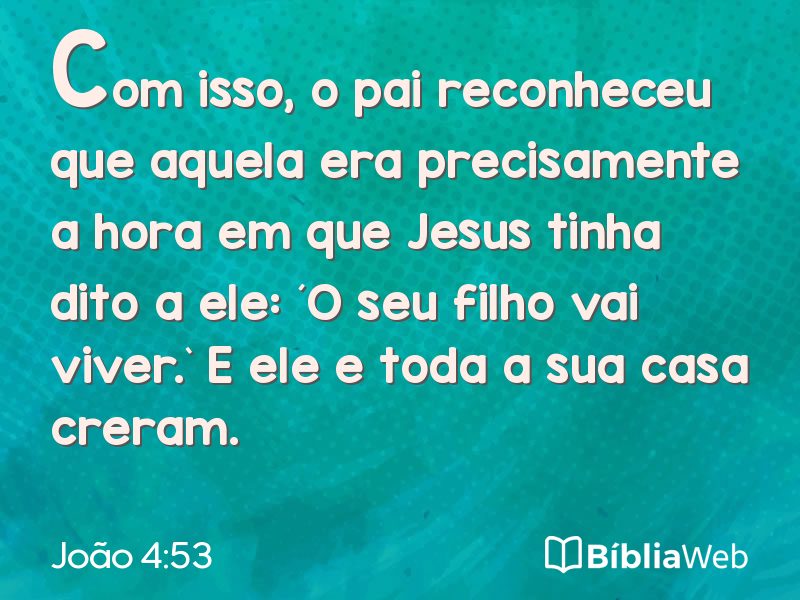 João 4:53 em imagem para compartilhar