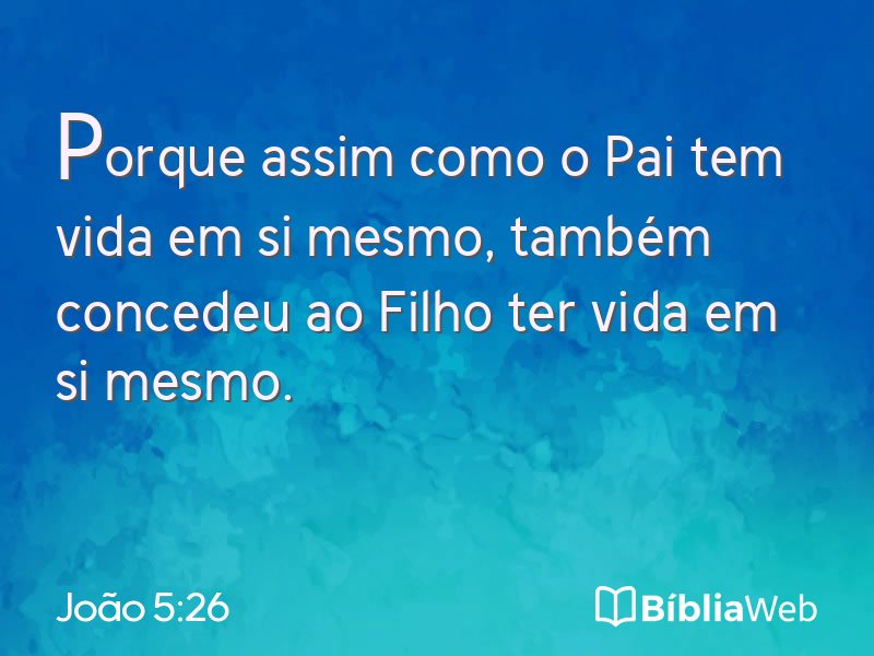 João 5:26 em imagem para compartilhar