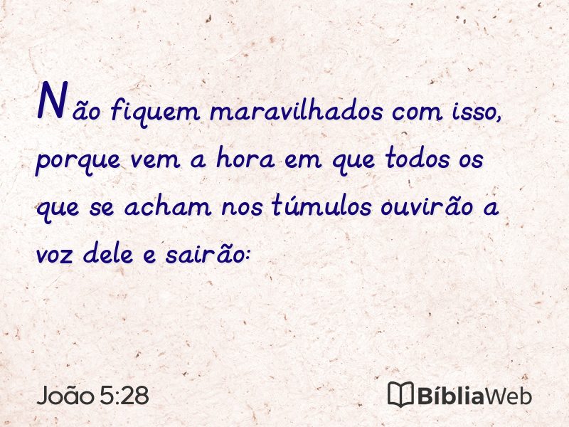 João 5:28 em imagem para compartilhar