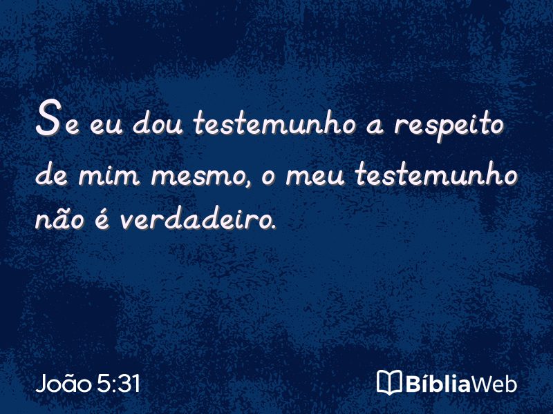 João 5:31 em imagem para compartilhar